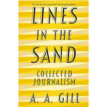 Lines in the Sand: Collected Journalism