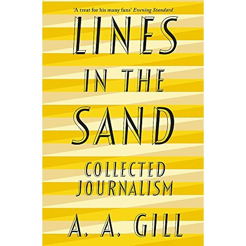 Lines in the Sand: Collected Journalism