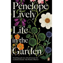 Life in the Garden: A BBC Radio 4 Book of the Week 2017
