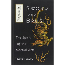 Sword and Brush: Spirit of the Martial Arts