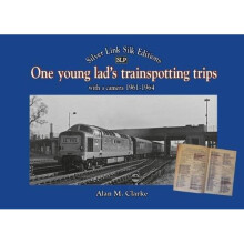 One Young Lads Trainspotting Trips: Bringing Back Those 'Box Brownie' and 'Ian Allan Combined Volume' Days