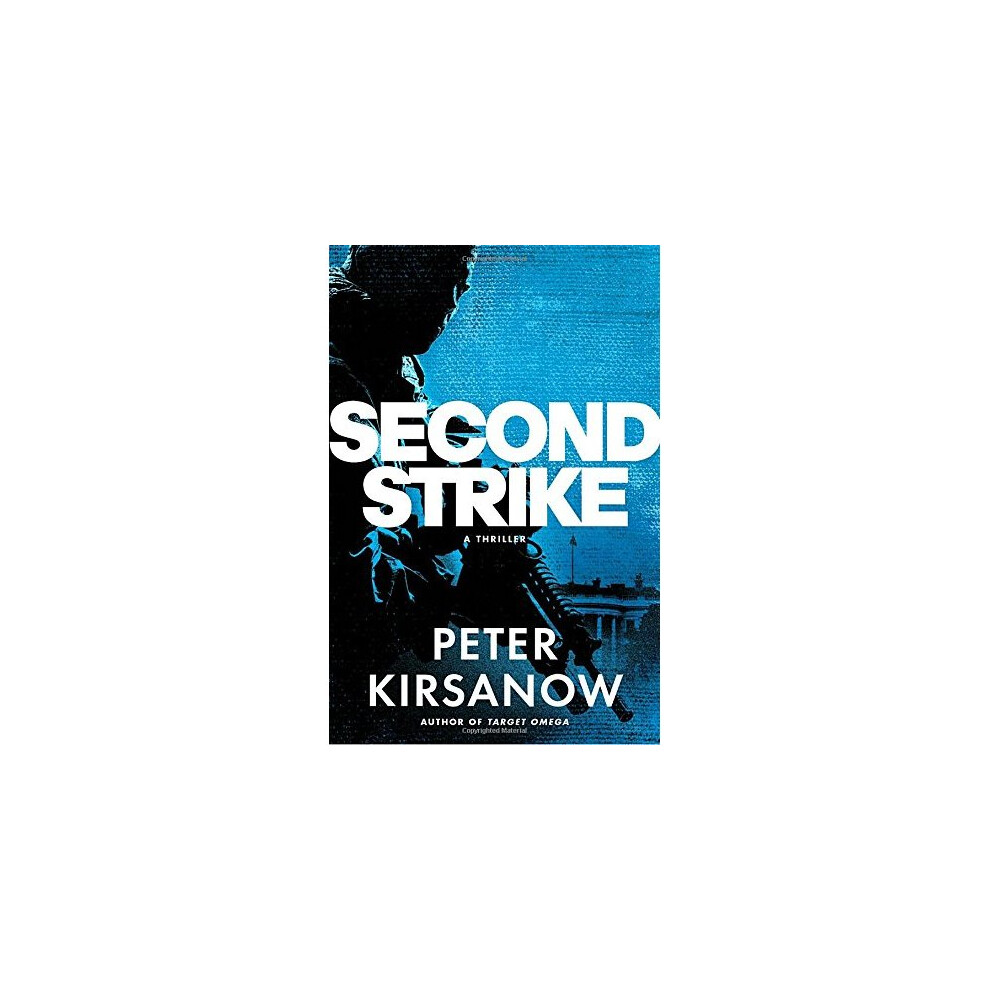 Second Strike (Mike Garin Thriller)