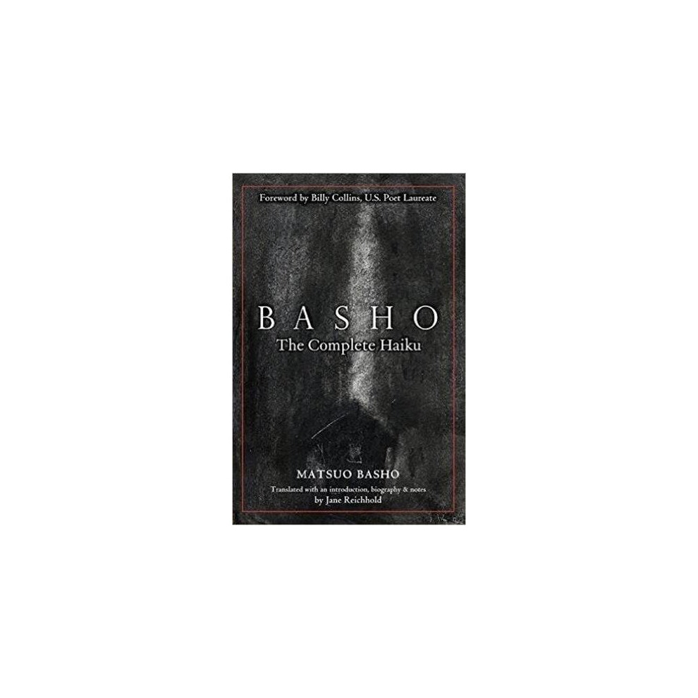 Basho: The Complete Haiku