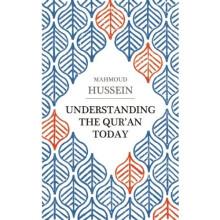 Understanding the Qur'an Today