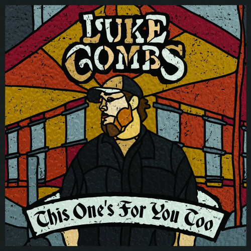 Luke Combs - This Ones For You Too [CD]