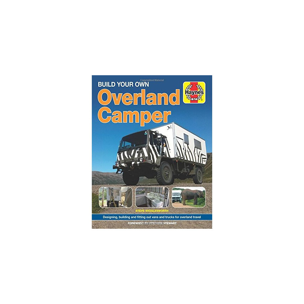 Build Your Own Overland Camper Manual Book | DIY Guide to | Steven Wigglesworth - Image 15