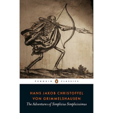 The Adventures of Simplicius Simplicissimus (Penguin Classics)