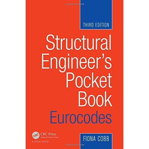 Structural Engineer's Pocket Book: Eurocodes, Third Edition