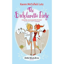 The Bachelorette Party (Little Black Dress)