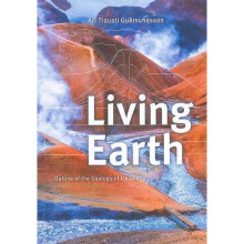 Living Earth: Outline of the Geology of Iceland 2015