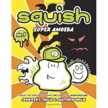 Squish #1: Super Amoeba (Squish (Paperback))
