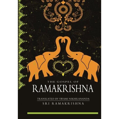 The Gospel Of Ramakrishna