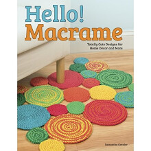Hello! Macrame: Totally Cute Designs for Home Decor and More (Design Originals)