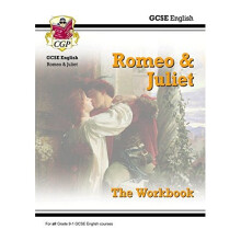 New Grade 9-1 GCSE English Shakespeare - Romeo & Juliet Workbook (includes Answers) (CGP GCSE English 9-1 Revision)