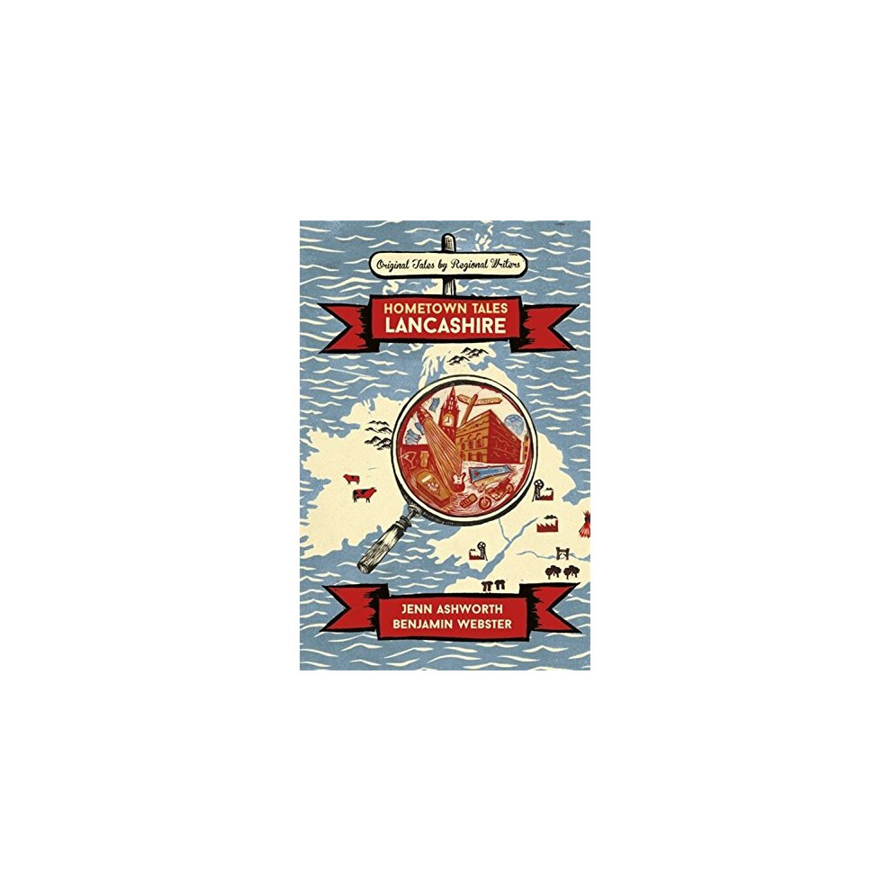 Hometown Tales: Lancashire