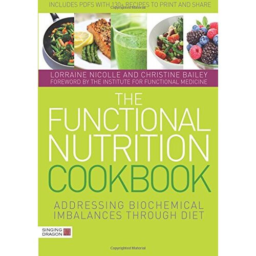 The Functional Nutrition Cookbook