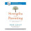 Strengths Based Parenting: Developing Your Children's Innate Talents 1