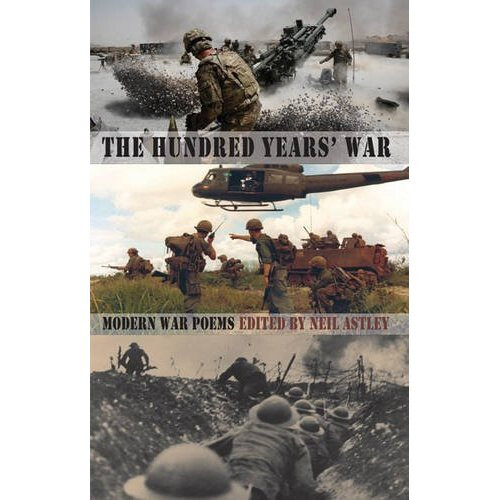 The Hundred Years' War: Modern War Poems
