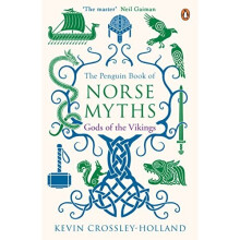 The Penguin Book of Norse Myths: Gods of the Vikings
