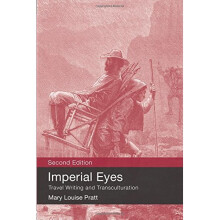 Imperial Eyes: Travel Writing and Transculturation