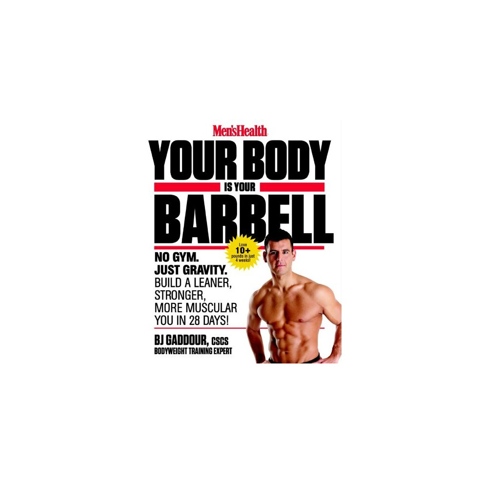 Your Body is Your Barbell