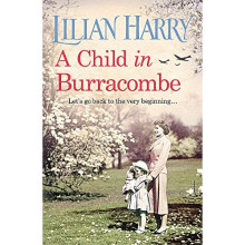 A Child in Burracombe (Burracombe Village 12/Prequel)