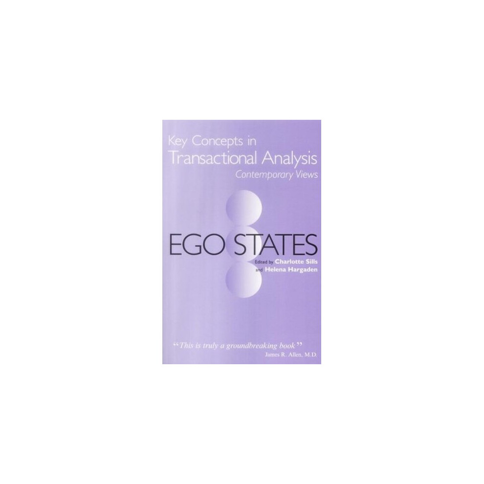 Ego States (Key Concepts in Transactional Analysis)