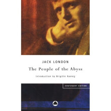 The People of the Abyss - Centenary Edition (Pluto Classics)