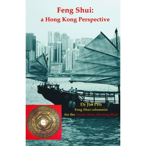 Feng Shui: A Hong Kong Perspective
