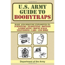 U.S. Army Guide to Boobytraps