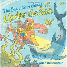 The Berenstain Bears Under the Sea