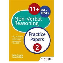 11+ Non-Verbal Reasoning Practice Papers 2: For 11+, pre-test and independent school exams including CEM, GL and ISEB