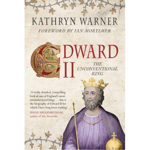 Edward II: The Unconventional King