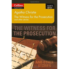 Witness for the Prosecution and other stories: B1 (Collins Agatha Christie ELT Readers)