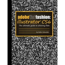 Adobe for fashion: illustrator cs6