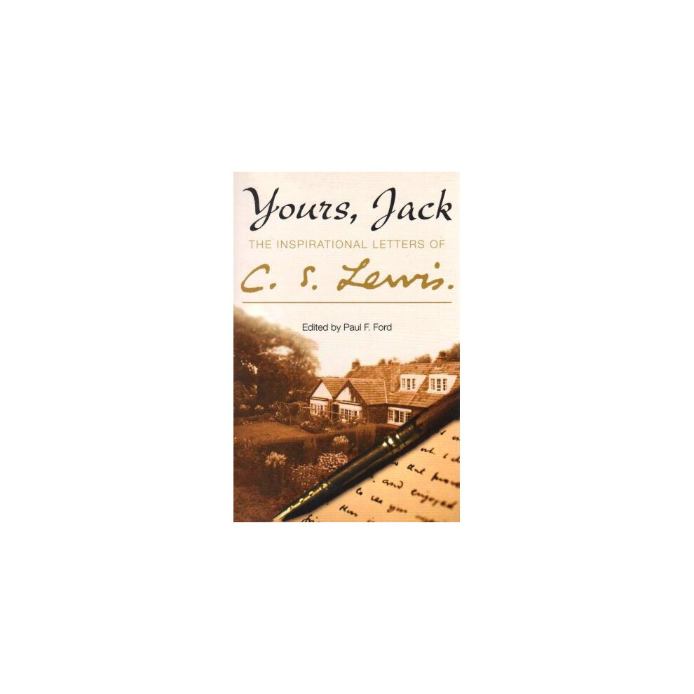 Yours, Jack: The Inspirational Letters of C. S. Lewis - Image 4