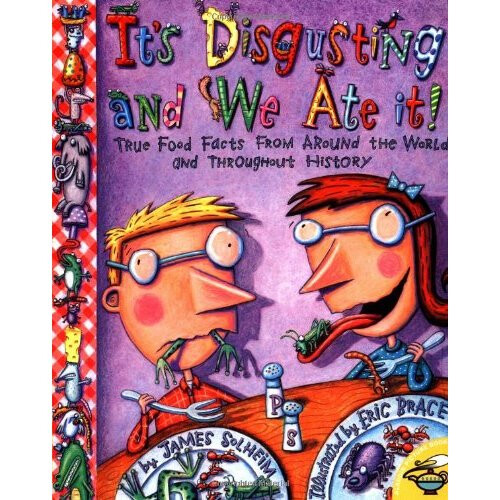 It's Disgusting and We Ate it