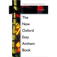 The New Oxford Easy Anthem Book: Spiral-bound paperback (Oxford Anthems)