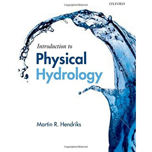 Introduction to Physical Hydrology