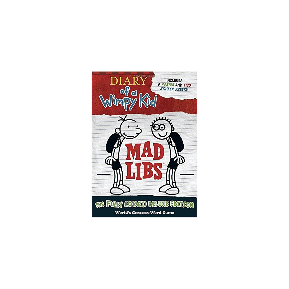 Diary of a Wimpy Kid Mad Libs: The Fully LÃ¶ded Deluxe Edition