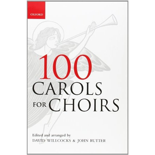 100 Carols for Choirs: Spiral-bound paperback (. . . for Choirs Collections)