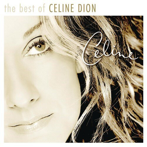 The Best of Celine Dion | CD Compilation