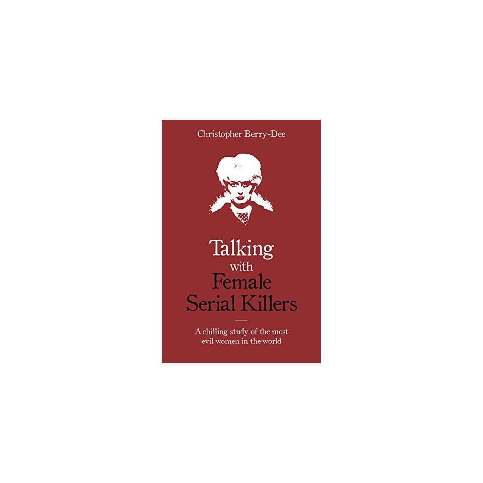 Women's Talking With Serial Killers
