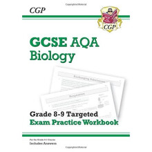 New GCSE Biology AQA Grade 8-9 Targeted Exam Practice Workbook (includes Answers) (CGP GCSE Biology 9-1 Revision)
