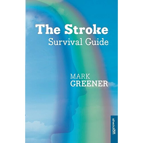 The Stroke Survival Guide