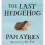 The Last Hedgehog 1