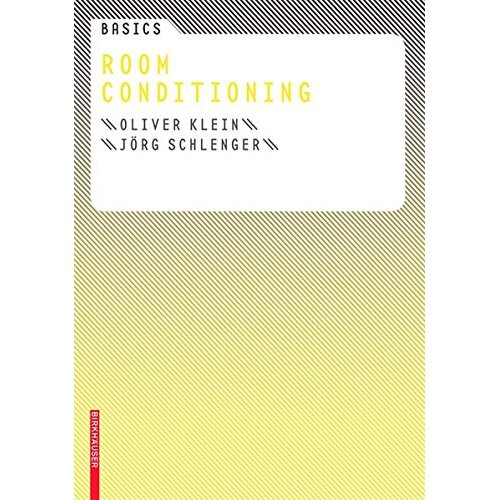 Basics Room Conditioning