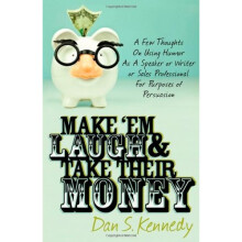 Make 'em Laugh & Take Their Money