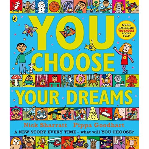 You Choose Your Dreams: Originally published as Just Imagine