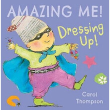Dressing Up (Amazing Me!)